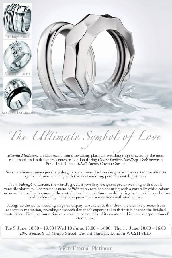 <Eternal Platinum Jewellery Exhibition During Coutts London Jewellery Week from the 8th - 12th of June 2009>